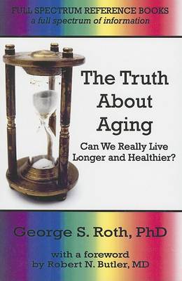 Cover of The Truth about Aging