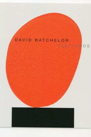Cover of David Batchelor - Flatlands