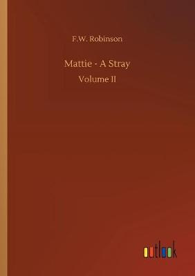 Book cover for Mattie - A Stray