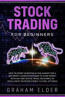 Cover of Stock Trading For Beginners