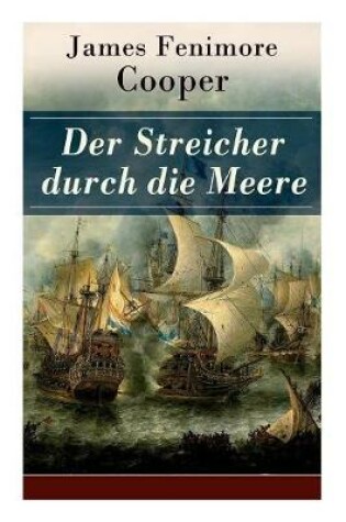 Cover of Der Streicher durch die Meere