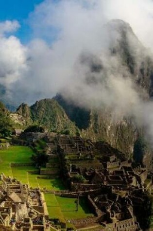 Cover of Machu Picchu Maya Ruins in The Mountains of Peru Journal