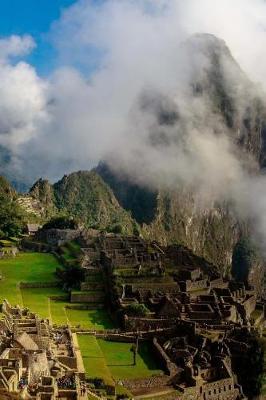 Book cover for Machu Picchu Maya Ruins in The Mountains of Peru Journal