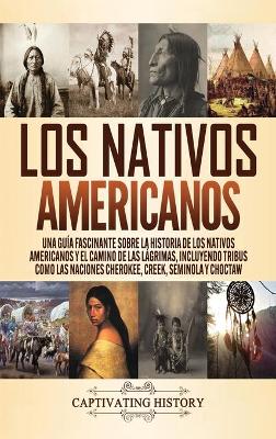 Book cover for Los Nativos Americanos