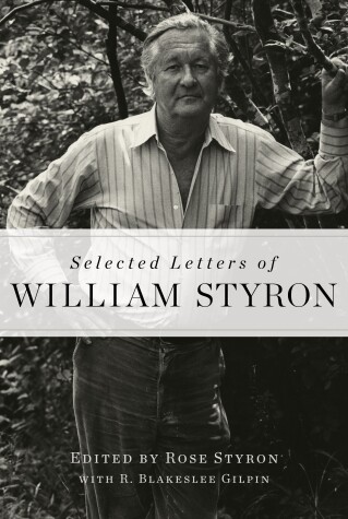 Book cover for Selected Letters of William Styron