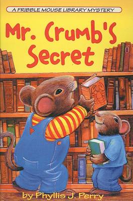 Book cover for Mr. Crumb's Secret