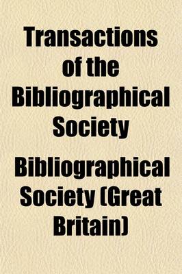 Book cover for Transactions of the Bibliographical Society (Volume 8)