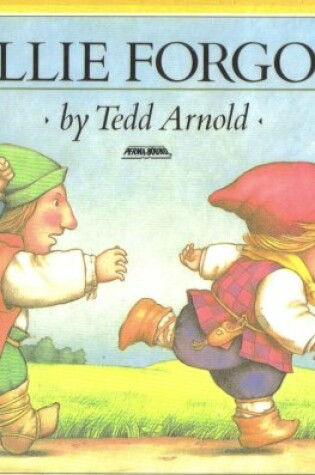 Cover of Arnold Tedd : Ollie Forgot (Library Edn)