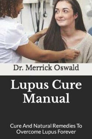 Cover of Lupus Cure Manual