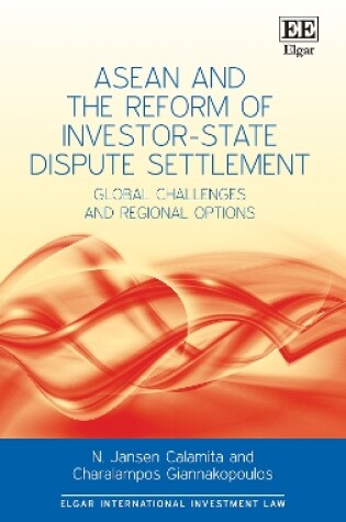 Cover of ASEAN and the Reform of Investor-State Dispute Settlement