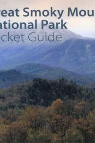 Cover of Great Smoky Mountains National Park Pocket Guide