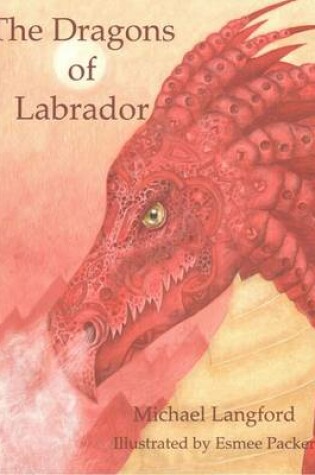 Cover of The Dragons of Labrador