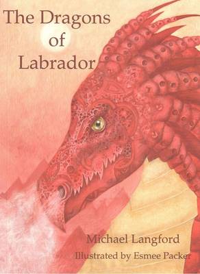 Book cover for The Dragons of Labrador