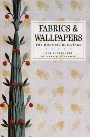 Cover of Fabrics and Wallpapers for Historic Buildings