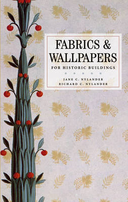 Cover of Fabrics and Wallpapers for Historic Buildings