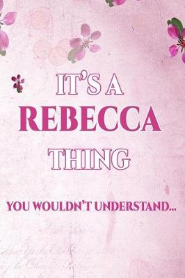 Book cover for It's a Rebecca Thing You Wouldn't Understand