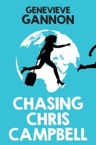 Cover of Chasing Chris Campbell