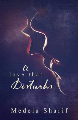 Book cover for A Love That Disturbs