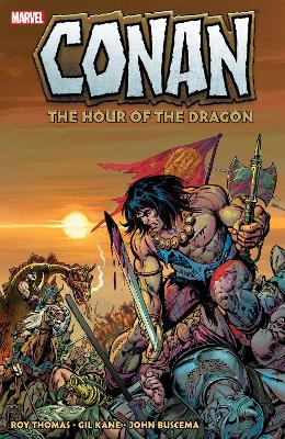 Book cover for Conan: The Hour of the Dragon