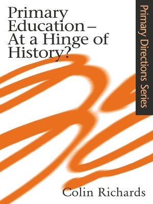 Book cover for Primary Education at a Hinge of History