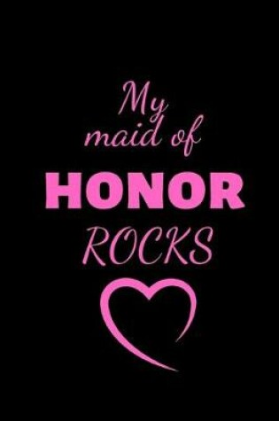 Cover of My Maid of Honor Rocks