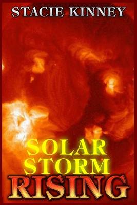 Book cover for Solar Storm Rising