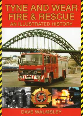 Book cover for Tyne and Wear Fire and Rescue