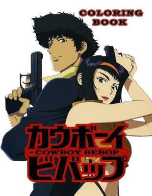 Book cover for Cowboy Bebop Coloring Book