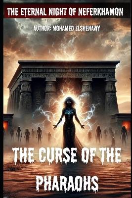 Book cover for The Curse of the Pharaohs