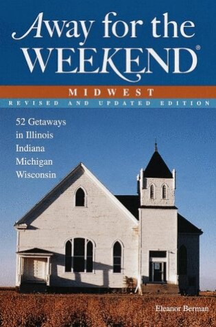 Cover of Away for the Weekend: Midwest