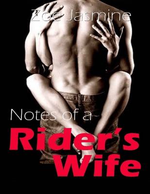 Book cover for Notes of a Rider’s Wife