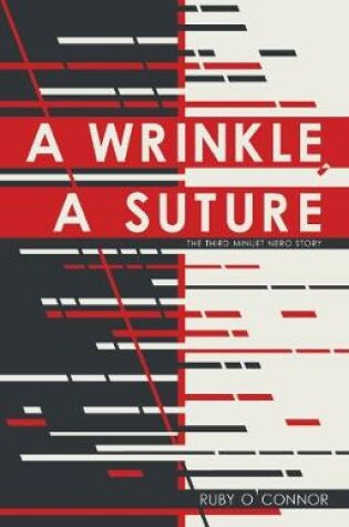 Cover of A Wrinkle, A Suture