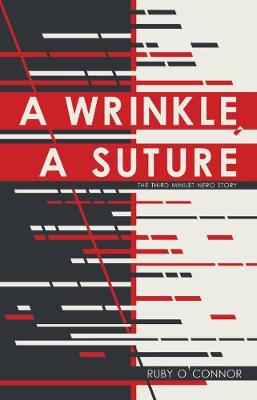 Cover of A Wrinkle, A Suture