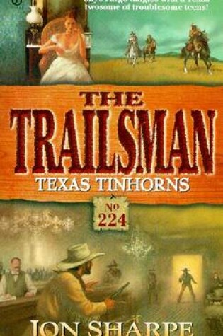 Cover of Trailsman: Texas Tinhorns