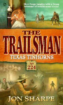 Book cover for Trailsman: Texas Tinhorns