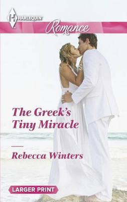 Cover of The Greek's Tiny Miracle