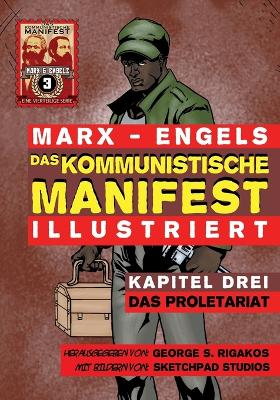 Book cover for Das Kommunistische Manifest (Illustriert) - Kapitel Drei