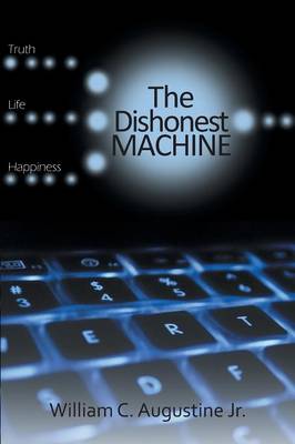 Book cover for The Dishonest Machine