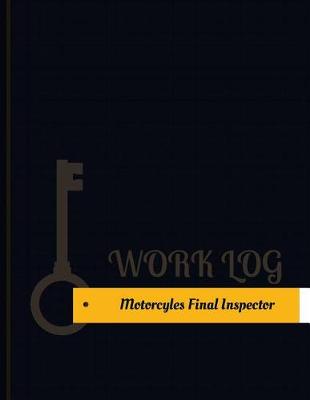 Book cover for Motorcyles Final Inspector Work Log