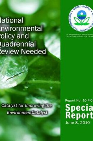 Cover of National Environmental Policy and Quadrennial Review Needed