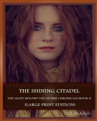 Book cover for The Shining Citadel (Large Print Edition)