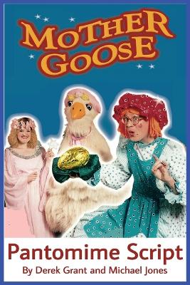 Book cover for Mother Goose - Pantomime Script