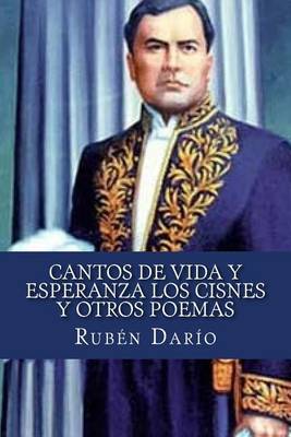 Book cover for Cantos De Vida y Esperanza Los Cisnes y Otros Poemas