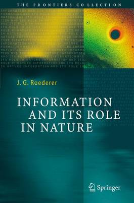 Cover of Information and Its Role in Nature