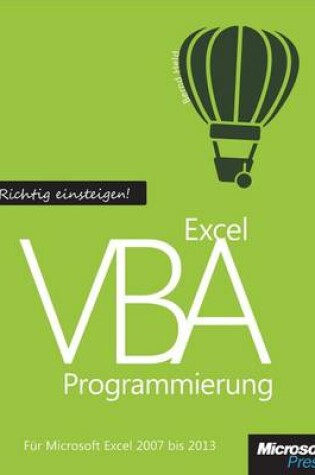 Cover of Richtig Einsteigen: Excel VBA-Programmierung. Fur Microsoft Excel 2007 Bis 2013