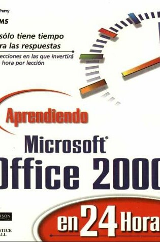 Cover of Aprendiendo Microsoft Office 2000 En 24 Hora