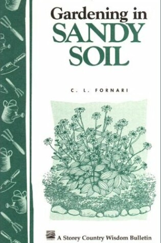 Cover of Gardening in Sandy Soil