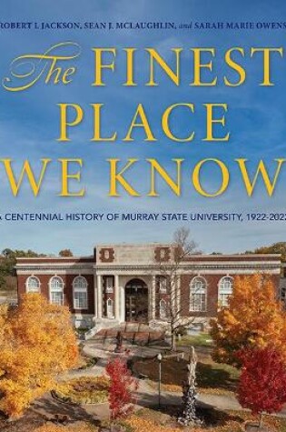 Cover of The Finest Place We Know