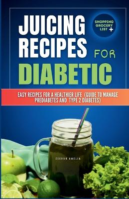 Cover of Juicing Recipes for Diabetics