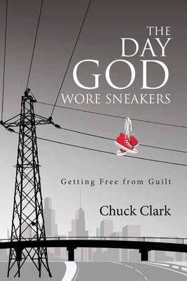 Book cover for The Day God Wore Sneakers